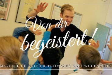 Von dir begeistert – Marcell Heinrich und der Thomaner NachwuchsChor